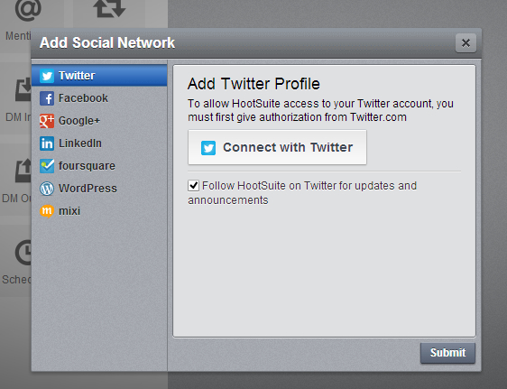 Click on Connect with Twitter button in Hootsuite Click on Connect with Twitter button in Hootsuite