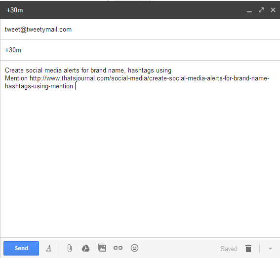 Schedule a tweet from email using TweetyMail Schedule a tweet from email using TweetyMail