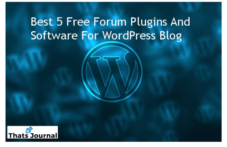 Best 5 Free Forum Plugins And Software For WordPress Blog
